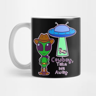 Cowboy, take me away Mug